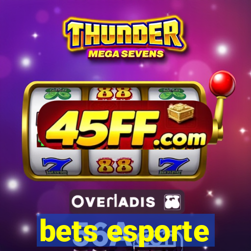 bets esporte
